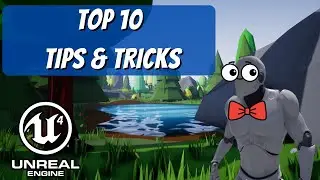 Top 10 BEST Tips For - Unreal Engine