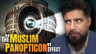 The &ldquo;Muslim Panopticon