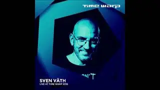 Sven V&auml;th | Live at Time Warp 2016