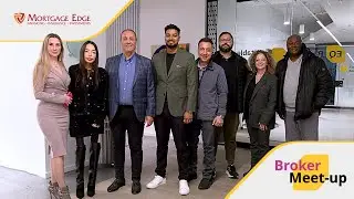 Broker Meet-Up | Mortgage Edge x Equitable Bank