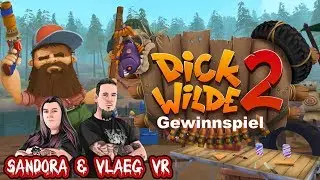 Dick Wilde 2 Gewinnspiel [deutsch][Giveaway][VR]