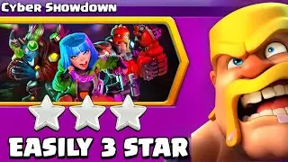 Easiest Way to 3 Star Cyber Showdown Challenge (Clash of Clans): Clash Gamnation