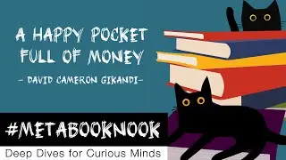 🎙️ #MetaBookNook &mdash;&nbsp;A Happy Pocket Full of Money by David Cameron Gikandi