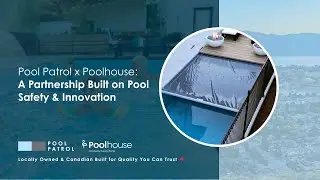 Why Poolhouse Trusts Pool Patrol for Automatic Pool Covers | Safety, Savings & Innovation