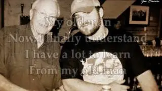 Zac Brown Band - My Old Man (Lyrics Video)