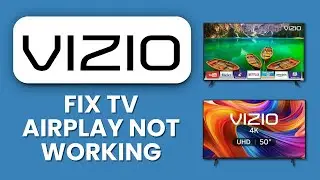 VIZIO TV AIRPLAY NOT WORKING 📱 Quick Fix to Restore Streaming from Apple Devices