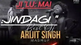 Ji lu Mai Jindagi (Wayral #Bollywood Romantic+ Song# Arijit Singh