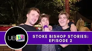 Stoke Bishop Stories 2018 | Episode 2 | Bristol University