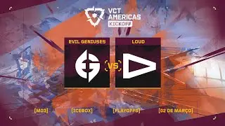 Evil Geniuses x LOUD (Mapa 2: Icebox) | VCT Americas Kickoff