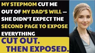My Stepmom Erased Me From My Father’s Will — Until One Legal Page Changed Everything