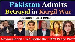 Nawaz Sharif's Shocking Admission: Pakistan Betrayed India in Kargil!