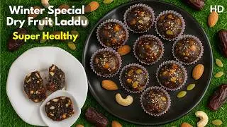 Winter Special Dry Fruit Laddu | Super Healthy & Energy Packed Ladoo  #dryfruitladdu #laddurecipe