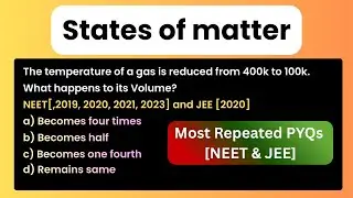 States of matter | NEET & JEE 2026 | Temperature | Volume | Chemistry PYQs | Class 11