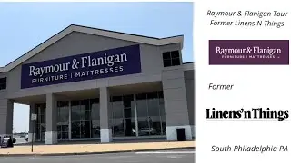Raymour & Flanigan furniture Tour Former Liens N Things in South Philadelphia PA￼