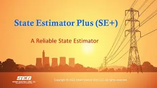 Weighted Least Square State Estimator vs State Estimator Plus (SE+)