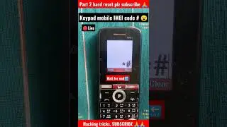 🔴Live Hacking tricks 😮 keypad mobile IMEI code #shorts