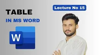 Table in MS Word || MS word complete course || Musahaf as mentor #msword #msoffice