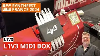L1V3 - MIDI Box Interface With A Super Brain | SynthFest France 2024