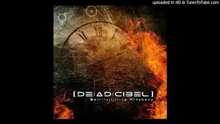 [de:ad:cibel] - Self-fulfilling Prophecy [Remix by Plastic Noise Experience]