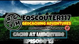 Cache at Lunchtime-Episode13  PLUS Mail Call from Cache the Line #GCNW #G4M #GEOCACHING