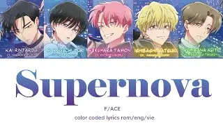 [Tamon's B-side] Supernova - F/ACE (ROM/ENG/VIE color coded lyrics)