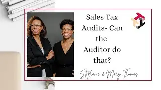 Sales Tax Audits- Can the auditor do that?
