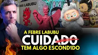 Tem at&eacute; edi&ccedil;&atilde;o 666. VIROU MODA GLOBAL, MAS &Eacute; INV0CA&Ccedil;&Atilde;0! LABUBU