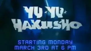 Toonami | Yu Yu Hakusho Premiere Promo (2003)