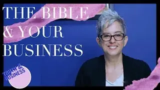 What the Bible says about your Business!