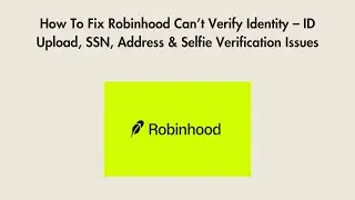 How To Fix Robinhood Can&rsquo;t Verify Identity &ndash; ID Upload, SSN, Address & Selfie Verification Issues