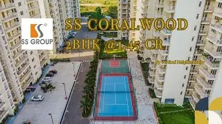 2BHK Tour Sector 84 Gurgaon SS The Coralwood 1425 Sqft |
