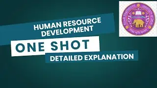 HUMAN RESOURCES DEVELOPMENT | ONE SHOT | DETAILED EXPLANATION | SEM 4 | DU/SOL/REGULAR/NCWEB