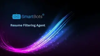 SmartBots AI | Human Resources Agent for Resume Filtering