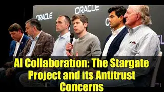 AI Collaboration: The Stargate Project and its Antitrust Concerns