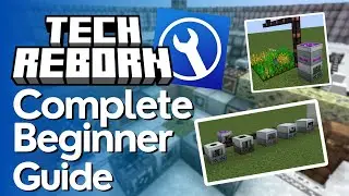 Tech Reborn Complete Beginner Guide