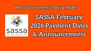 SASSA February 2026 Payment Dates & Announcements &mdash; What Government is Doing NOW!
