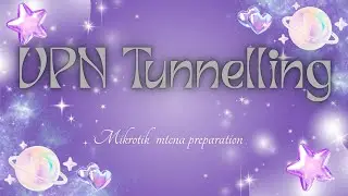 VPN TUNNELING | MIKROTIK MTCNA PREPARATION | ANINDIETA A.R [XI TJKT2]