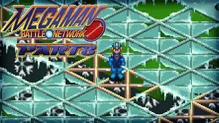 [ 8 ] Slip & Slide On The Cold Ice | Mega Man Battle Network
