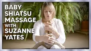 Baby Shiatsu/Massage with Suzanne Yates