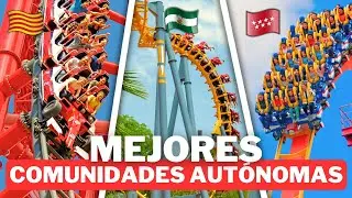 🔴 TOP COMUNIDADES AUTÓNOMAS CON MÁS MONTAÑAS RUSAS DE ESPAÑA