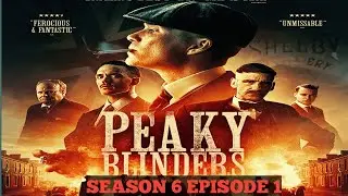Peaky blinders|Season 6|Episode 1|Explained in|Malyalam|Revealtimes