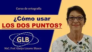 ¿Cómo usar los dos puntos?