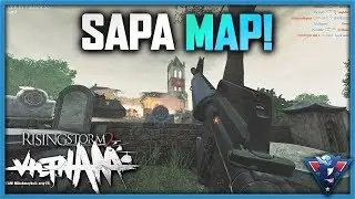 AWESOME CUSTOM MAP! (Sapa) | Rising Storm 2: Vietnam Gameplay