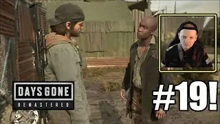 Deacon Meets The Deschutes County Militia-  Days Gone Remastered Part 19