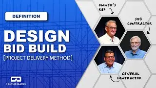 DEFINITION - DESIGN BID BUILD