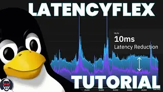 Reduce gaming latency on Linux - LatencyFleX tutorial for Nvidia, AMD and Intel cards!