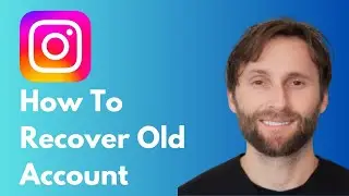 How to Recover Old Instagram Account [Full Guide 2026]