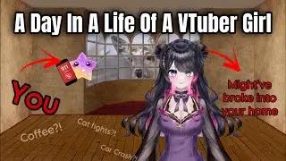 A Day With A VTuber Girl (Might End Badly) [Life Simulation]