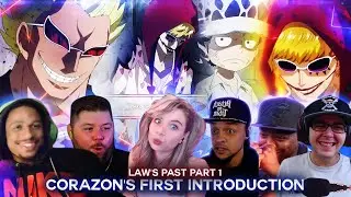 Corazon Introduction ! Law's Past Part 1 ! Reaction Mashup