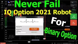 Never Fail Strategy | IQ Option 2021 Robot - Bot Cross Signal